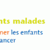 SOUTENIR ET ACCOMPAGNER LES ENFANTS DE PARENTS ATTEINTS DE CANCER