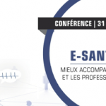e-Santé 2012 : Mieux accompagner les patients et les professionnels de santé