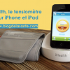 iHealth tensiomètre pour iPhone et iPad